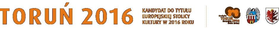 Toruń 2016 — kandydat do tytułu Europejskiej Stolicy Kultury w 2016 roku